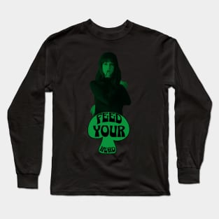 Feed Your Head (In Trippy Black and Green) Long Sleeve T-Shirt
